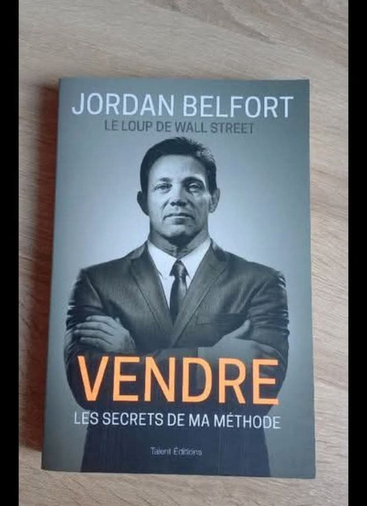 Vendre – Jordan Belfort