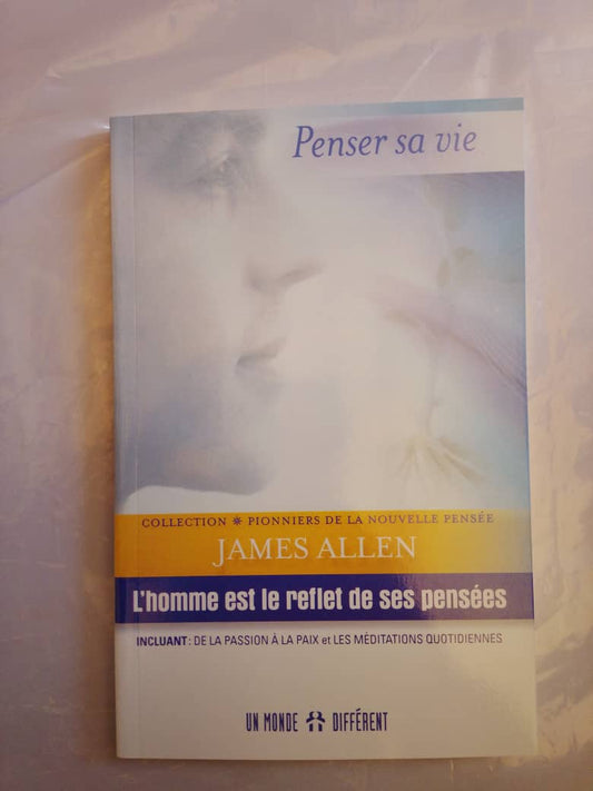 Pensez sa vie – James Allen